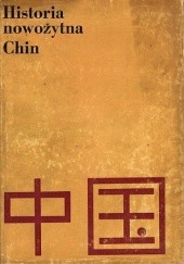 Okładka książki Historia nowożytna Chin Adam Puławski