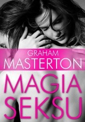 Okładka książki Magia seksu Graham Masterton
