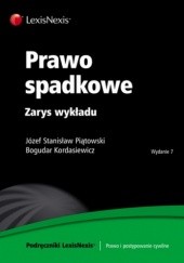 Okładka książki Prawo spadkowe. Zarys wykładu Bogudar Kardasiewicz, Józef Stanisław Piątowski
