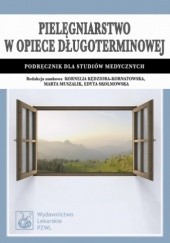 Okładka książki Pielęgniarstwo w opiece długoterminowej Monika Biercewicz