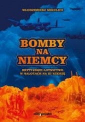 Okładka książki Bomby na Niemcy Włodzimierz Mikulicz