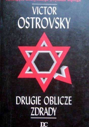 Okładka książki Drugie oblicze zdrady Victor Ostrowsky