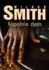 Okładka książki Kopalnia złota Wilbur Smith
