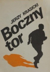 Okładka książki Boczny tor Jerzy Krasicki