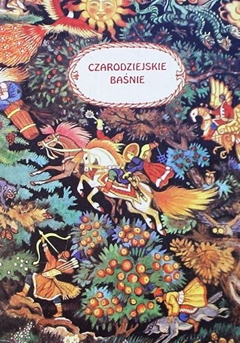 Okładka książki Czarodziejskie baśnie. Rosyjskie baśnie ludowe autor nieznany