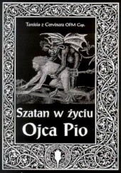 Okładka książki Szatan w życiu Ojca Pio Tarcisio z Cervinara