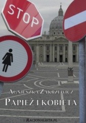Okładka książki Papież i kobieta Agnieszka Zakrzewicz