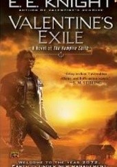 Okładka książki Valentine's Exile E.E. Knight