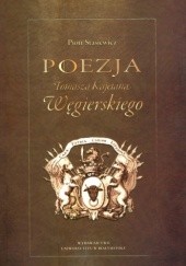 Okładka książki Poezja Tomasza Kajetana Węgierskiego Piotr Stasiewicz
