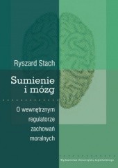 Okładka książki Sumienie i mózg Ryszard Stach