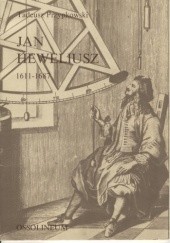 Okładka książki Jan Heweliusz 1611-1687 Tadeusz Przypkowski
