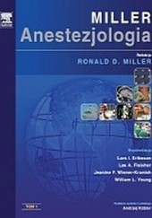 Anestezjologia Millera. Tom 1