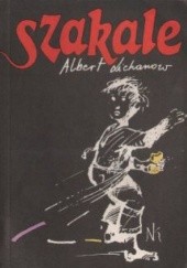 Okładka książki Szakale Albert Lichanow