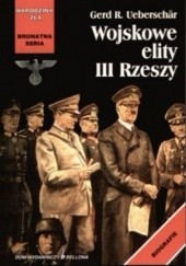 Okładka książki Wojskowe elity III Rzeszy