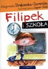 Okładka książki Filipek i szkoła Małgorzata Strękowska-Zaremba