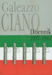 Okładka książki Dziennik 1937-1943 Galeazzo Ciano