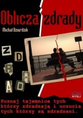 Okładka książki Oblicza zdrady Michał Dziurdzik