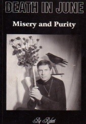 Okładka książki Death In June: Misery And Purity Robert Forbes