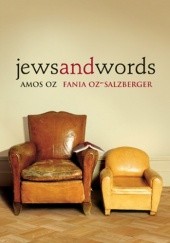 Okładka książki Jews and Words Amos Oz, Fania Oz-Salzberger