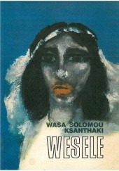 Okładka książki Wesele Wasa Solomou Ksanthaki