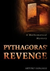 Okładka książki Pythagoras' Revenge Arturo Sangalli