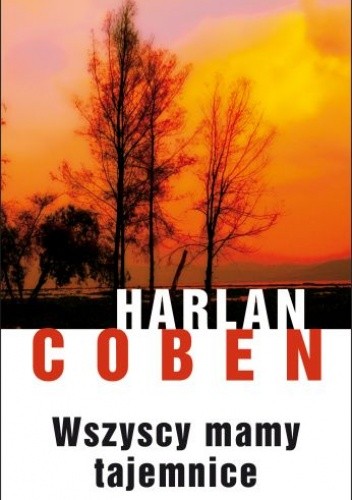 Okładka książki Wszyscy mamy tajemnice Harlan Coben