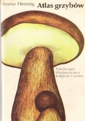 Okładka książki Atlas grzybów Bruno Hennig