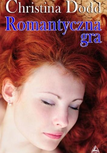 Okładka książki Romantyczna gra Christina Dodd