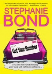 Okładka książki Got Your Number Stephanie Bond
