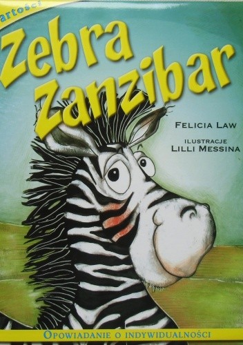Zebra Zanzibar: opowiadanie o indywidualności