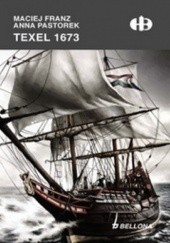 Okładka książki Texel 1673 Maciej Franz, Anna Pastorek