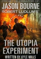 Okładka książki The Utopia Experiment Kyle Mills