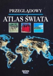 Okładka książki Przeglądowy atlas świata Ambros Brucker, Hubertus Hepfinger, Carlo Lauer