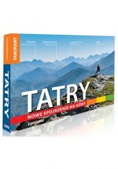 Okładka książki Tatry. Nowe spojrzenie na góry
