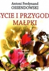 Okładka książki Życie i przygody małpki Antoni Ferdynand Ossendowski