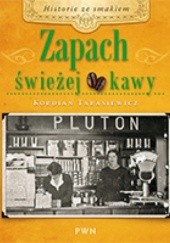 Okładka książki Zapach świeżej kawy