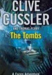 Okładka książki The Tombs Clive Cussler