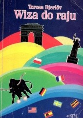 Okładka książki Wiza do raju Teresa Bjerlöv