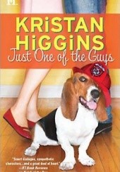 Okładka książki Just One Of The Guys Kristan Higgins