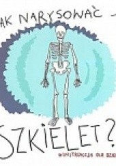 Okładka książki Jak narysować szkielet? Pietruszka i Murzyn