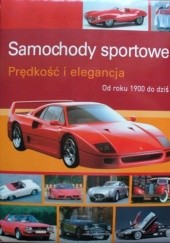 Okładka książki Samochody sportowe. Prędkość i elegancja. Od roku 1900 do dziś Reinhard Lintelmann