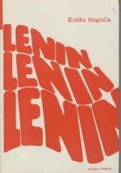 Lenin. Krótka biografia