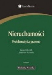 Okładka książki Nieruchomości. Problematyka prawna Gerard Bieniek, Stanisław Rudnicki