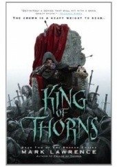 Okładka książki King of Thorns Mark Lawrence
