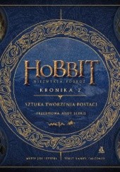 Okładka książki Hobbit. Niezwykła podróż. Kronika 2. Sztuka tworzenia postaci