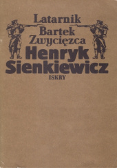 Okładka książki Latarnik. Bartek Zwycięzca Henryk Sienkiewicz