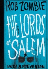 Okładka książki The Lords of Salem B.K. Evenson, Rob Zombie
