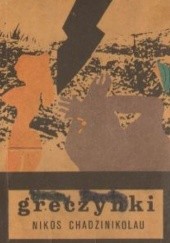 Okładka książki Greczynki Nikos Chadzinikolau