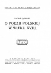 Okładka książki O poezji polskiej w wieku XVIII Wacław Borowy