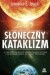 Słoneczny kataklizm. W jaki sposób Słońce ukształtowało historię i co możemy zrobić, by ocalić naszą przyszłość
